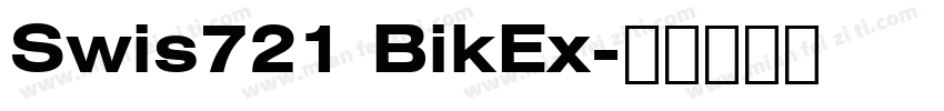 Swis721 BikEx字体转换
